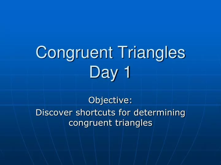 congruent triangles day 1