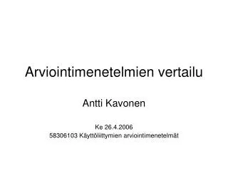 arviointimenetelmien vertailu