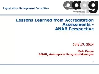 Lessons Learned from Accreditation Assessments - ANAB Perspective