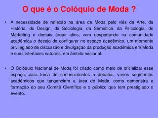 o que o col quio de moda