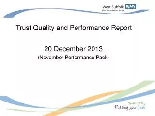 Trust Quality and Performance Report