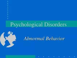 Psychological Disorders