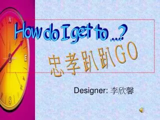 Designer: ???