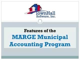 Features of the MARGE Municipal Accounting Program