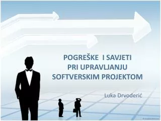 pogre ke i savjeti pri upravljanju softverskim projektom