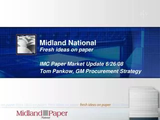 Midland National Fresh ideas on paper