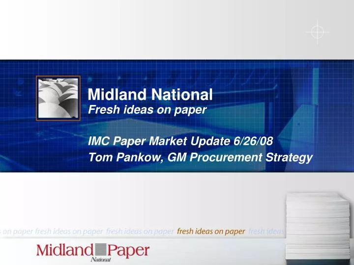 midland national fresh ideas on paper