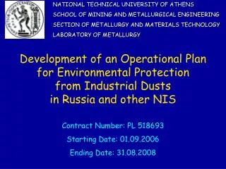 NATIONAL TECHNICAL UNIVERSITY OF ATHENS SCHOOL OF MINING AND METALLURGICAL ENGINEERING