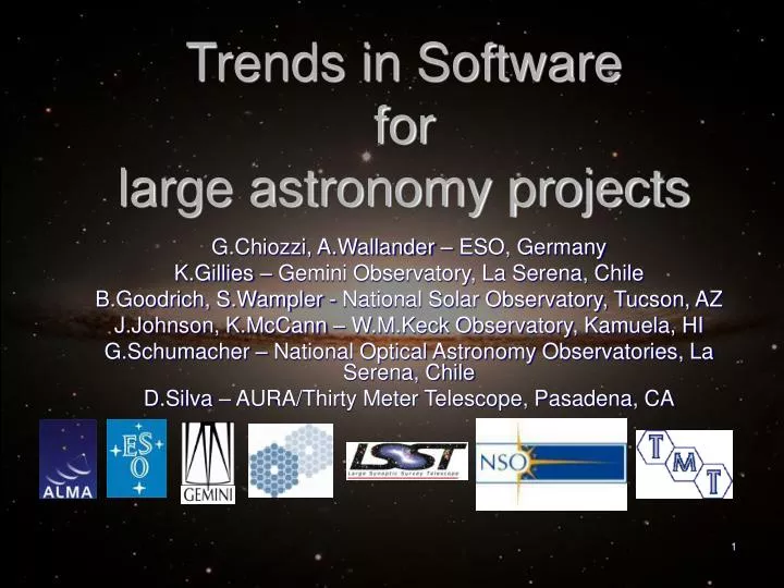 trends in software for large astronomy projects