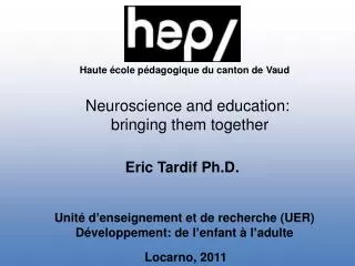 Neuroscience and education: bringing them together
