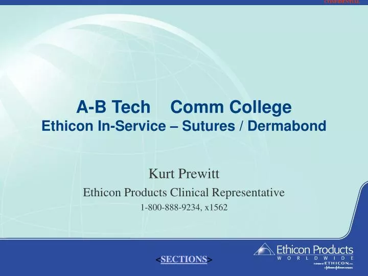 a b tech comm college ethicon in service sutures dermabond
