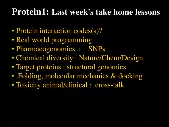 protein1 last week s take home lessons