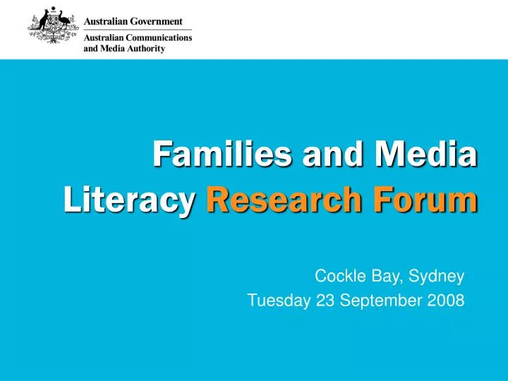 families and media literacy research forum