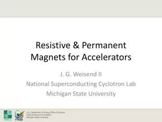 Resistive &amp; Permanent Magnets for Accelerators