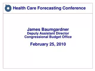 Health Care Forecasting Conference