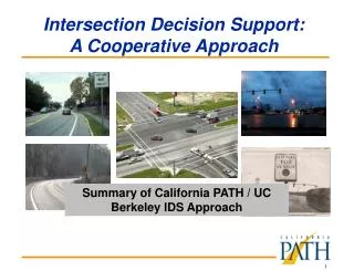 Intersection Decision Support: A Cooperative Approach