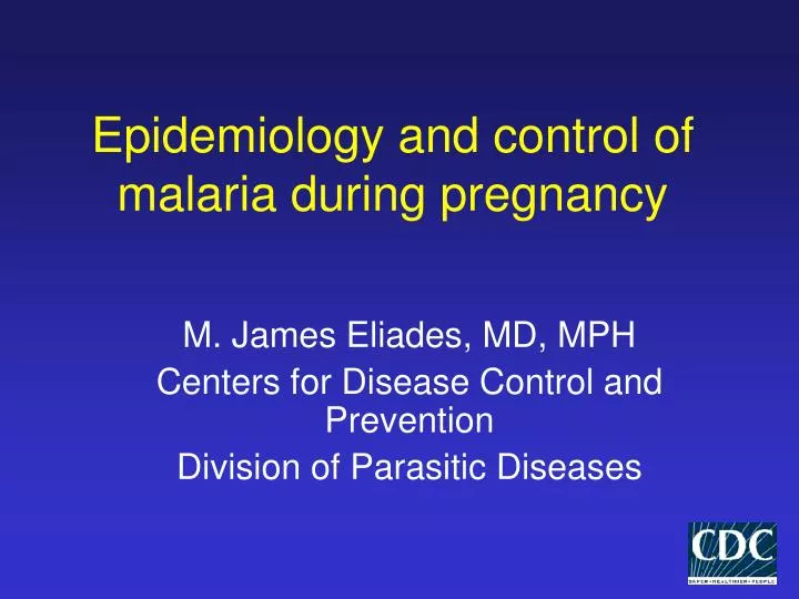 epidemiology and control of malaria during pregnancy