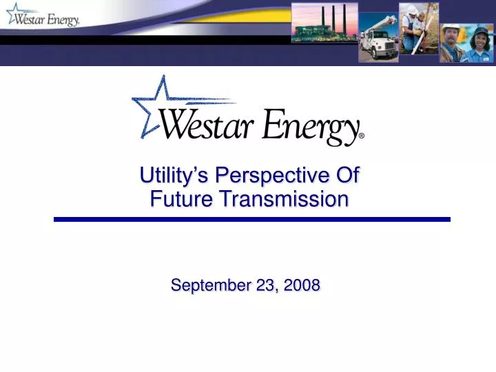 utility s perspective of future transmission
