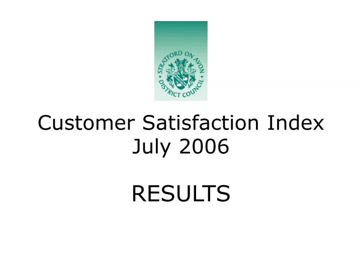 customer satisfaction index july 2006