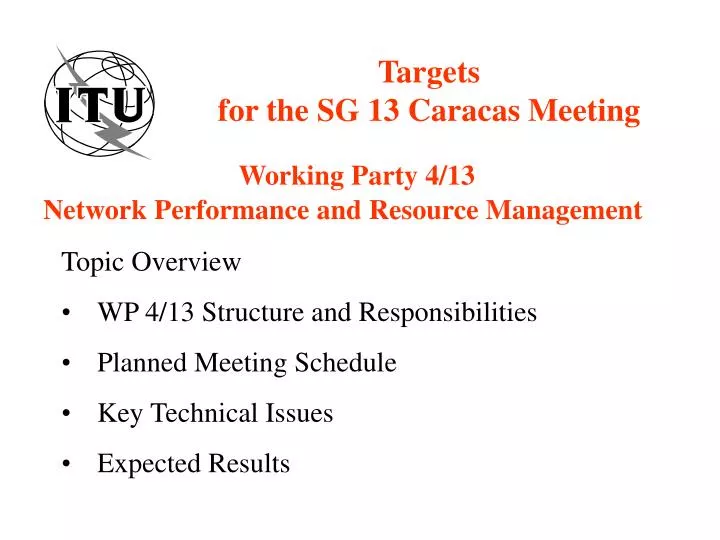 targets for the sg 13 caracas meeting