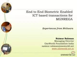 End to End Biometric Enabled ICT based transactions for MGNREGA