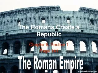 The Romans Create a Republic