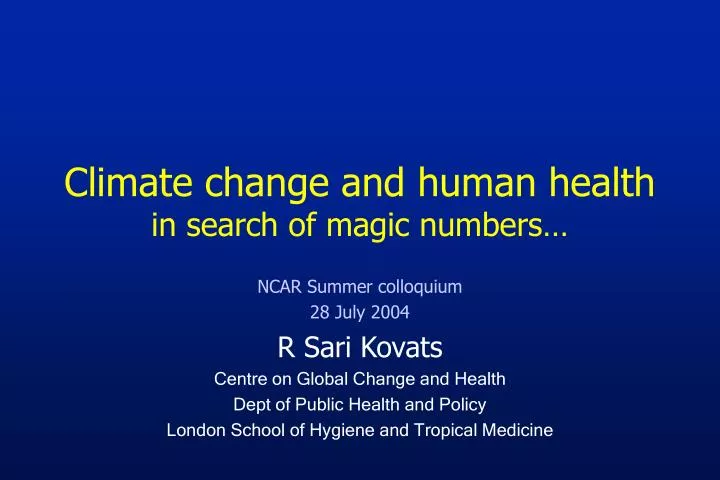 climate change and human health in search of magic numbers