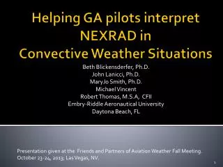 Helping GA pilots interpret NEXRAD in Convective Weather Situations