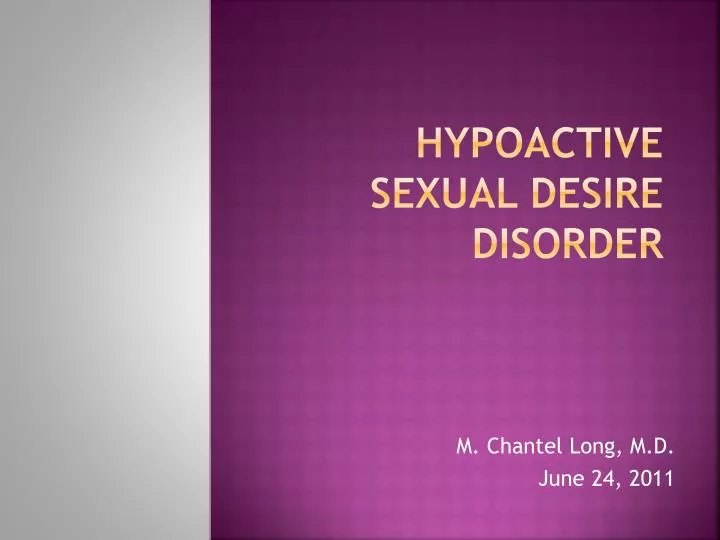 hypoactive sexual desire disorder