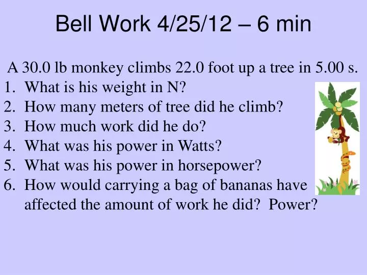 bell work 4 25 12 6 min