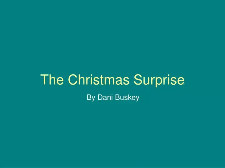 the christmas surprise