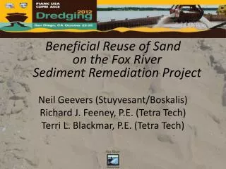 Beneficial Reuse of Sand on the Fox River Sediment Remediation Project