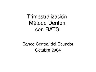 trimestralizaci n m todo denton con rats