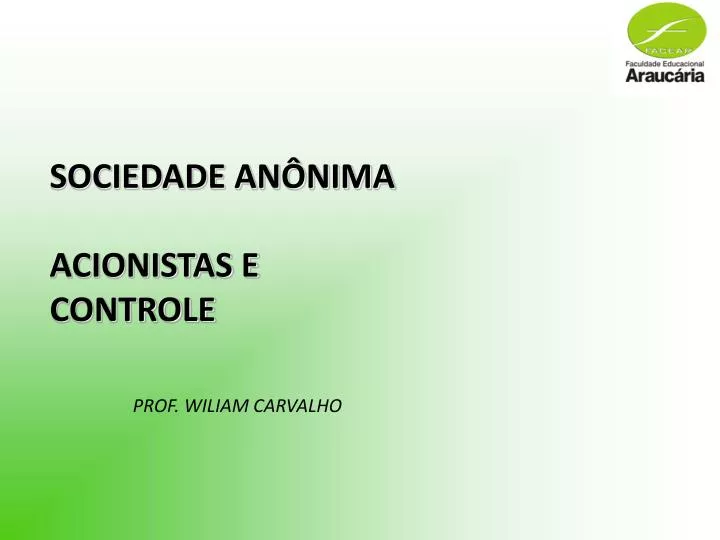 sociedade an nima acionistas e controle