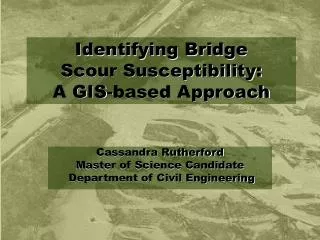 Identifying Bridge Scour Susceptibility: A GIS-based Approach
