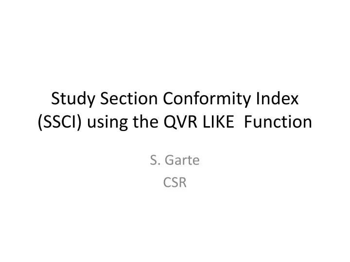 study section conformity index ssci using the qvr like function
