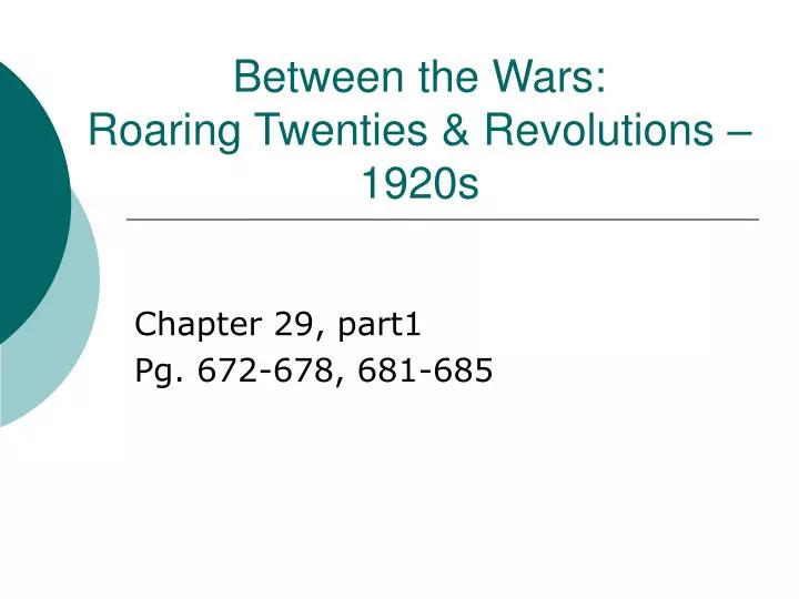 between the wars roaring twenties revolutions 1920s