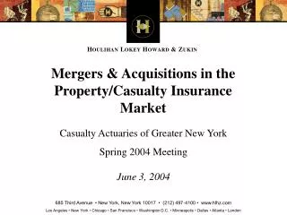 Mergers &amp; Acquisitions in the Property/Casualty Insurance Market