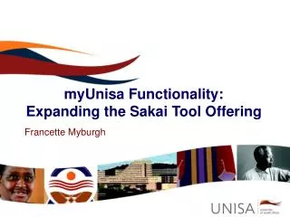 myUnisa Functionality: Expanding the Sakai Tool Offering