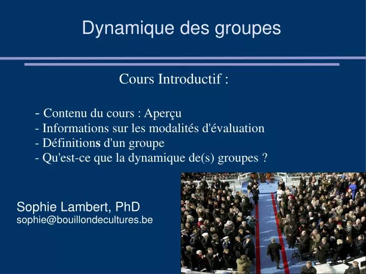 dynamique des groupes