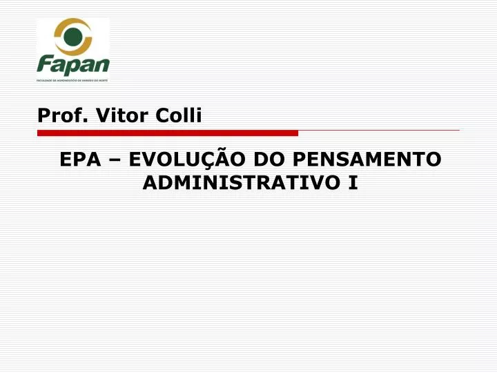 epa evolu o do pensamento administrativo i