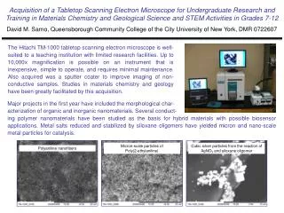 Major projects in the first year have included the morphological char-