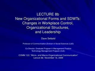 Dave Seibold Professor of Communication,Division of Social Sciences (L&amp;S)