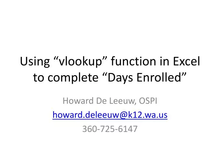 using vlookup function in excel to complete days enrolled