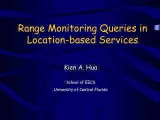 Range Monitoring Queries in Location-based Services