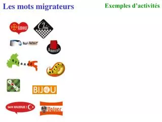 les mots migrateurs
