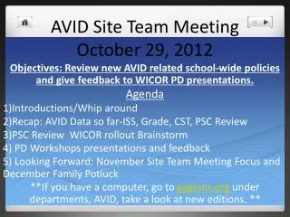 AVID Site Team Meeting October 29, 2012
