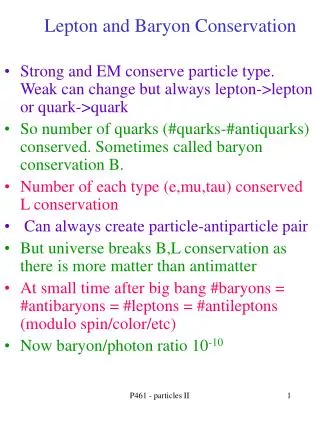 Lepton and Baryon Conservation