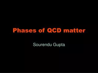Phases of QCD matter