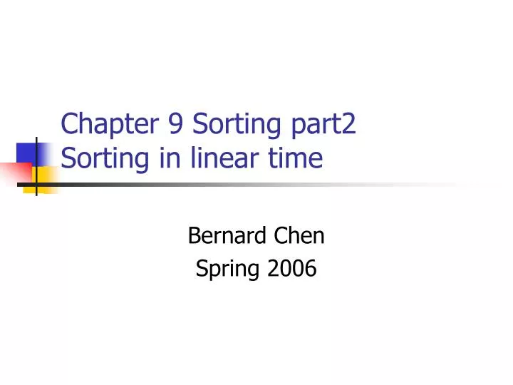 chapter 9 sorting part2 sorting in linear time